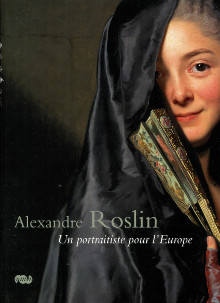 em Alexandre Roslin 1718 1793 un portraitiste pour l Europe em Magnus Olausson et Xavier Salmon