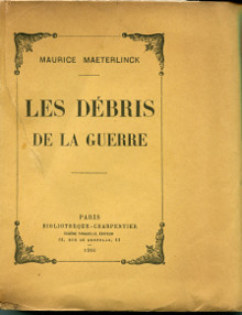 Les debris de la guerre Maeterlinck Maurice