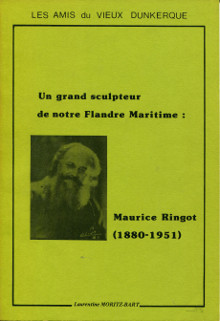 Un grand sculpteur de notre Flandre maritime Maurice Ringot 1880 1951 Moritz Bart Laurentine