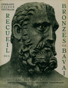 Recueil des bronzes de Bavai Faider Feytmans Germaine