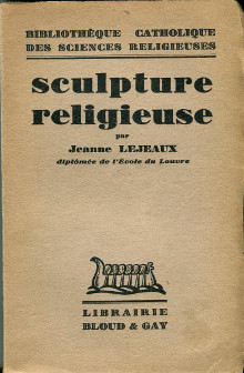 Sculpture religieuse Lejeaux Jeanne