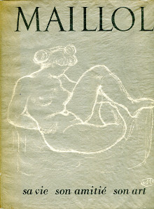Maillol mon ami Camo Pierre