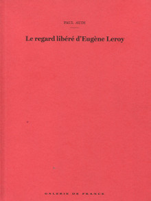 Le regard libere d Eugene Leroy Audi Paul