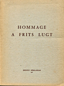Hommage a Frits Lugt Huyghe Rene