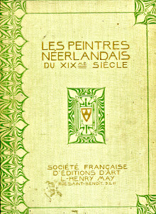Les peintres neerlandais du XIXe siecle Rooses Max sous la dir de 