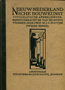 Nieuw Nederlandsche Bouwkunst second volume Wattjes J G introduction