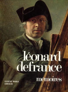 Leonard Defrance Memoires Edition annotee Dehousse Francoise et Pauchen Maurice ed
