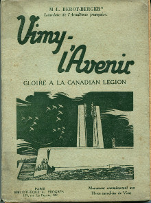 Vimy L Avenir Gloire a la Canadian Legion Berot Berger M L