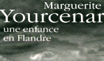 Yourcenar   Flandre