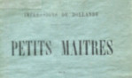 Estaunié   Petits maîtres hollande