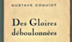 Coquiot   Gloires déboulonnées